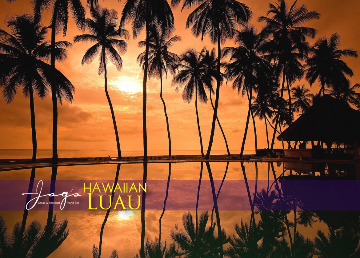 Join Jag's July 8 for a summer luau party